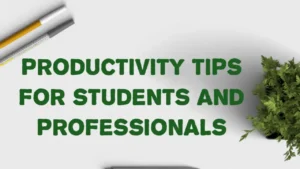 Islamic Productivity Tips for Students and Professionals