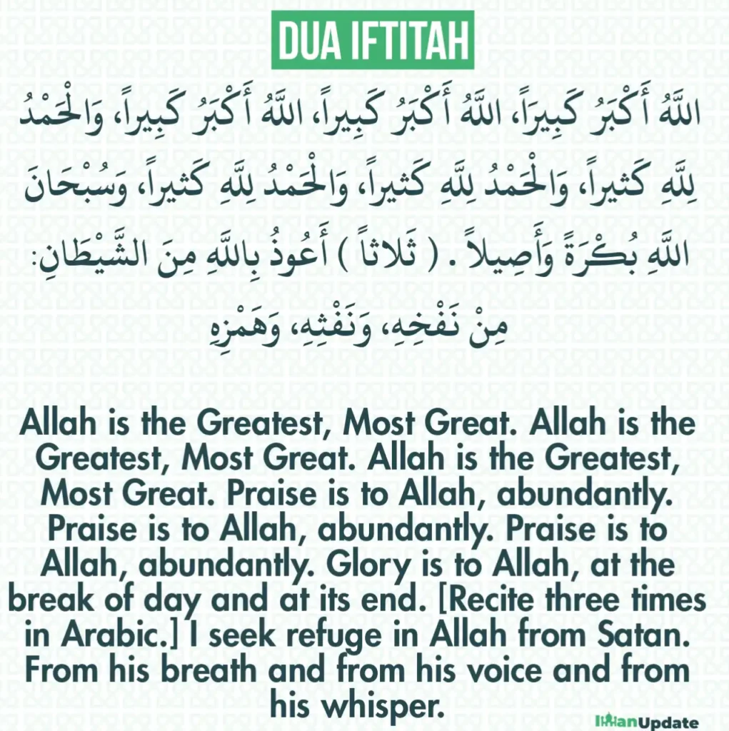 6 Dua Iftitah (Dua Istiftah) in Arabic, Transliteration & Meaning